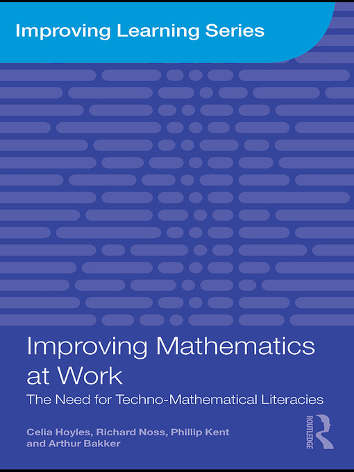Title details for Improving Mathematics at Work by Celia Hoyles - Wait list